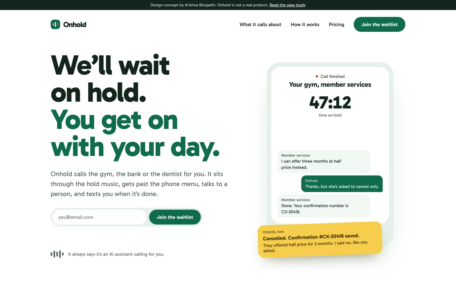 The Onhold landing page hero, with the finished call and the text